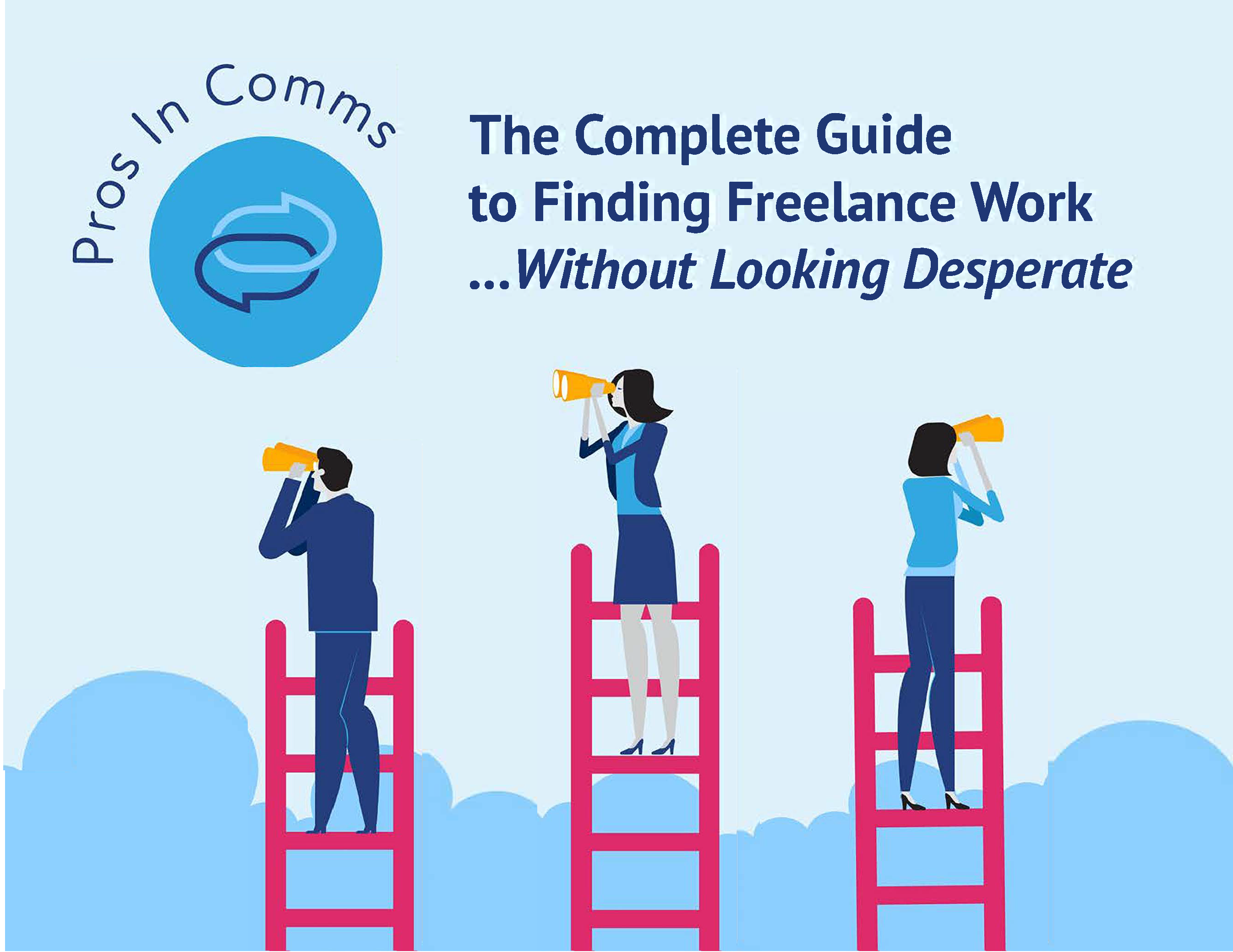 The-complete-guide-to-finding-freelance-work-without-looking-desperate